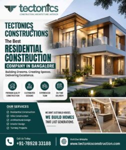 Best Residential construction company in Bangalore